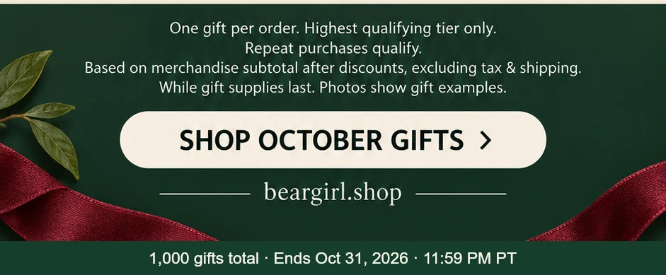 One gift per order, highest tier only. 1,000 gifts total through October 31, 2026.